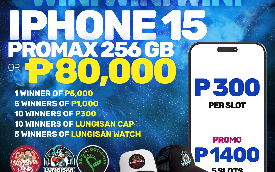 Tumulong sa Kapwa at Manalo ng Brand New Iphone 15 Pro Max 256gb or ₱80,000 CASH